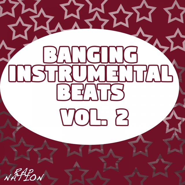 Banging Instrumental Beats, Vol. 2