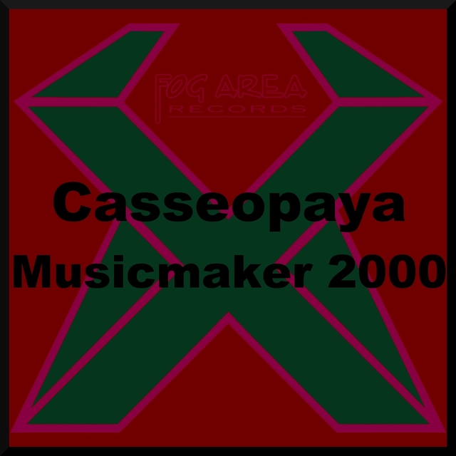 Couverture de Casseopaya - Musicmaker 2000