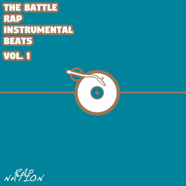 The Battle - Rap Instrumental Beats, Vol. 1