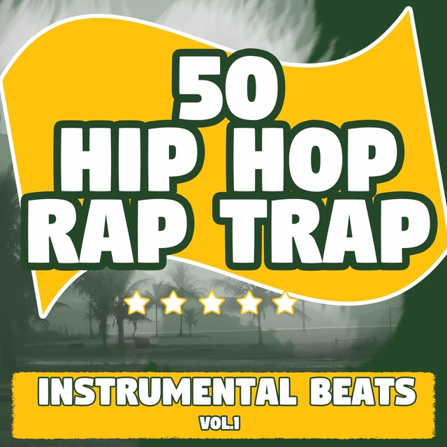 50 Hip Hop Rap Trap, Vol. 1