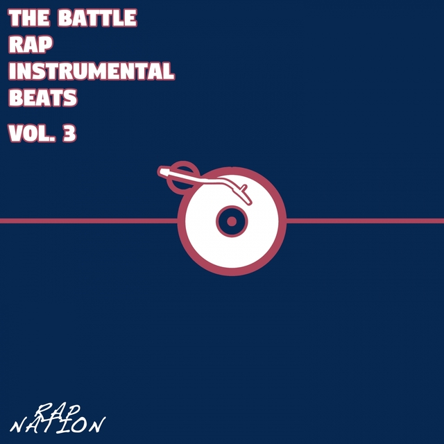 Couverture de The Battle - Rap Instrumental Beats, Vol. 3