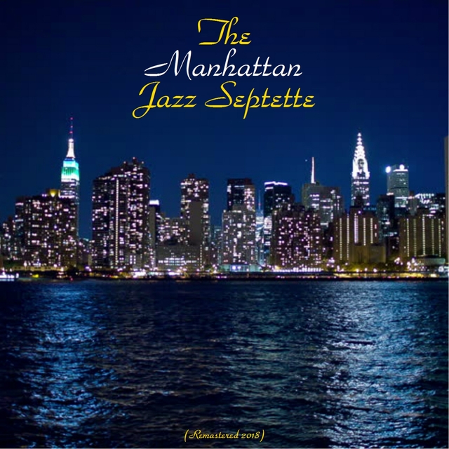 Couverture de The Manhattan Jazz Septette