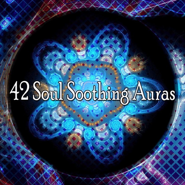 Couverture de 42 Soul Soothing Auras