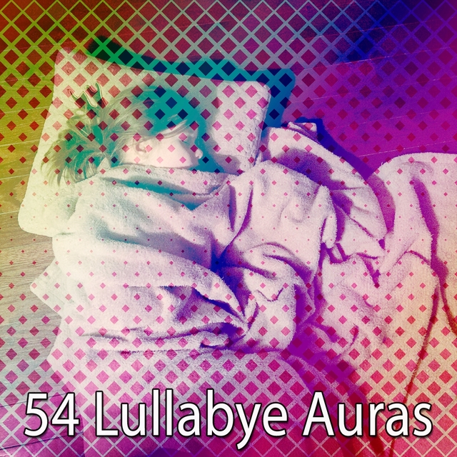 54 Lullabye Auras