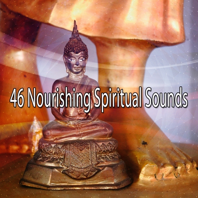 46 Nourishing Spiritual Sounds