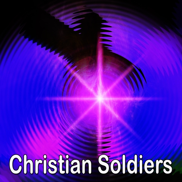 Christian Soldiers