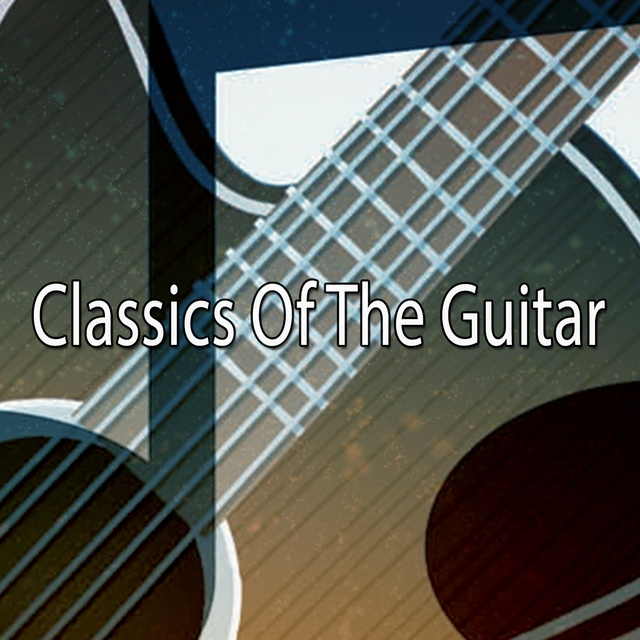 Classics Of The Guitar