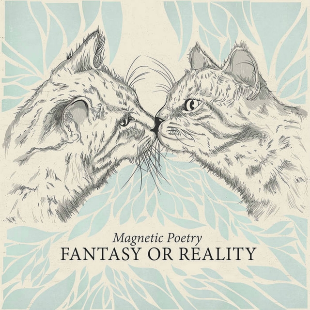 Fantasy or Reality