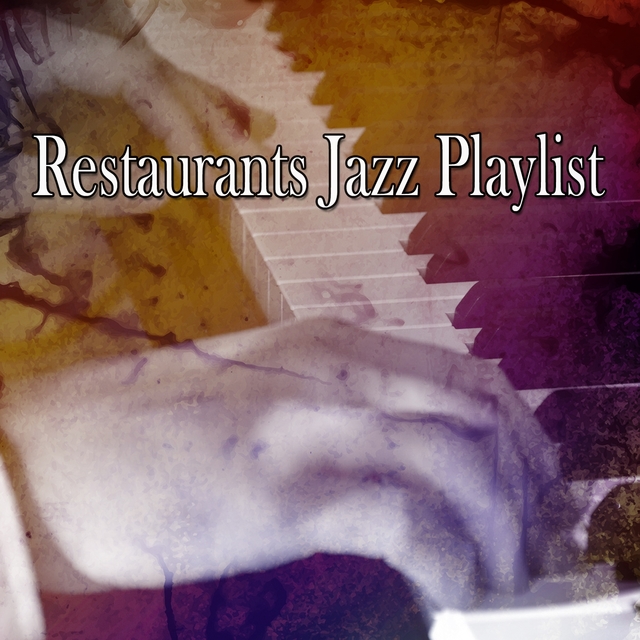 Couverture de Restaurants Jazz Playlist