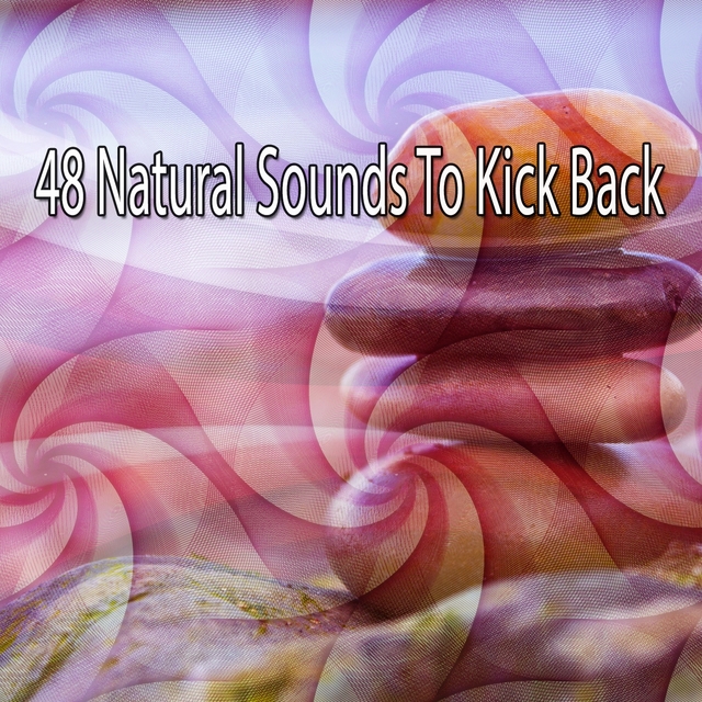 48 Natural Sounds To Kick Back
