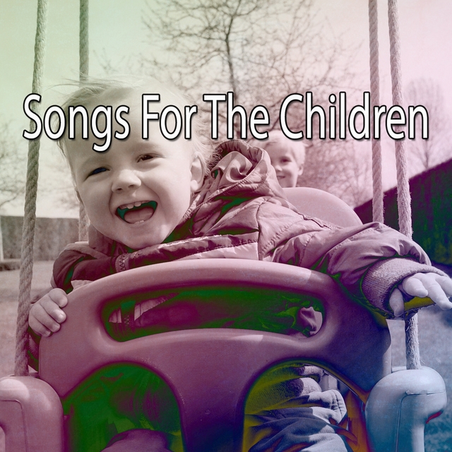 Songs For The Children