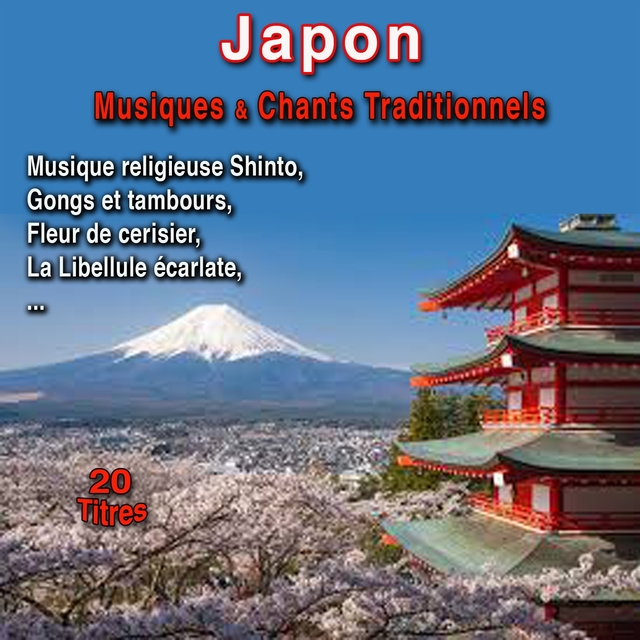 Couverture de Japon. Musiques & chants traditionnels (20 Titres)