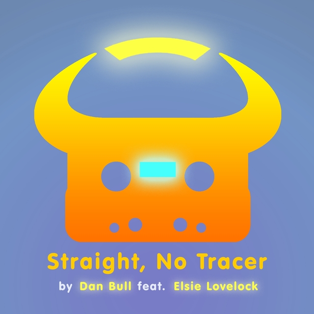 Straight, No Tracer