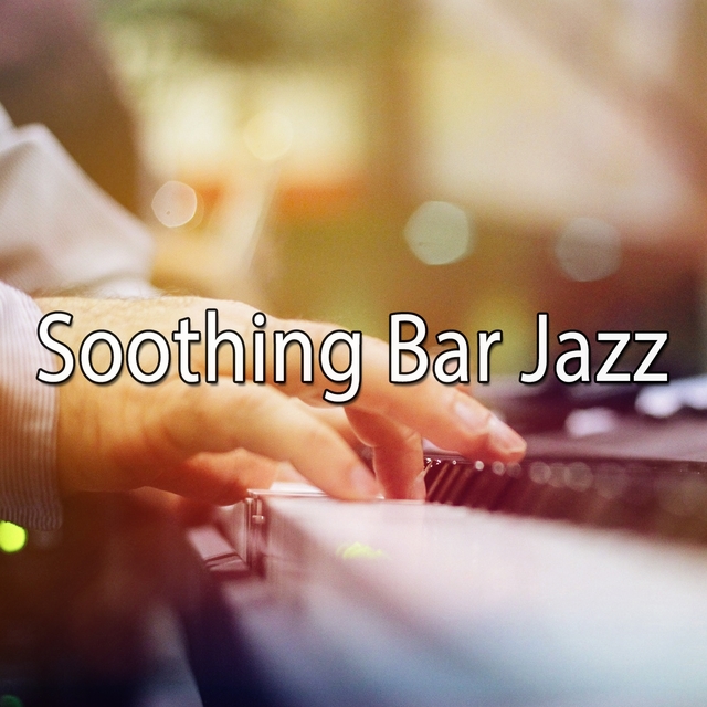 Couverture de Soothing Bar Jazz