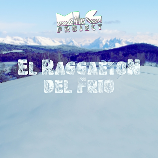 El Raggaeton del Frío