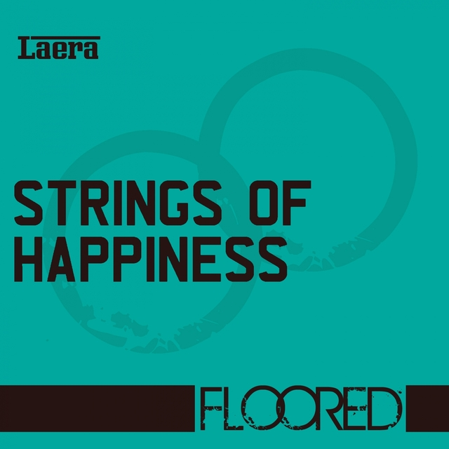 Strings of Happiness