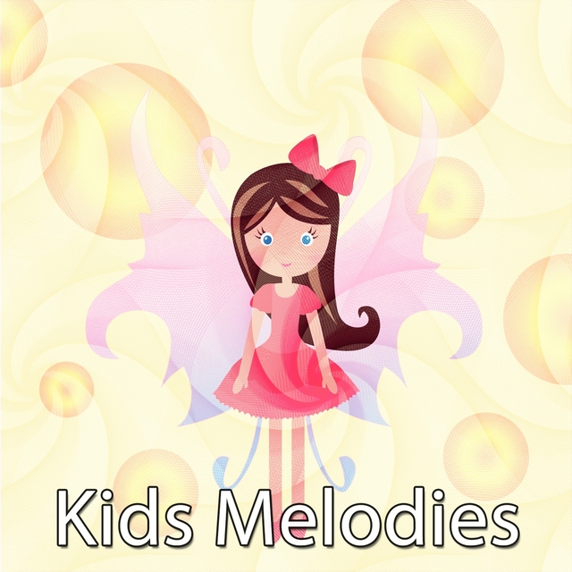 Couverture de Kids Melodies