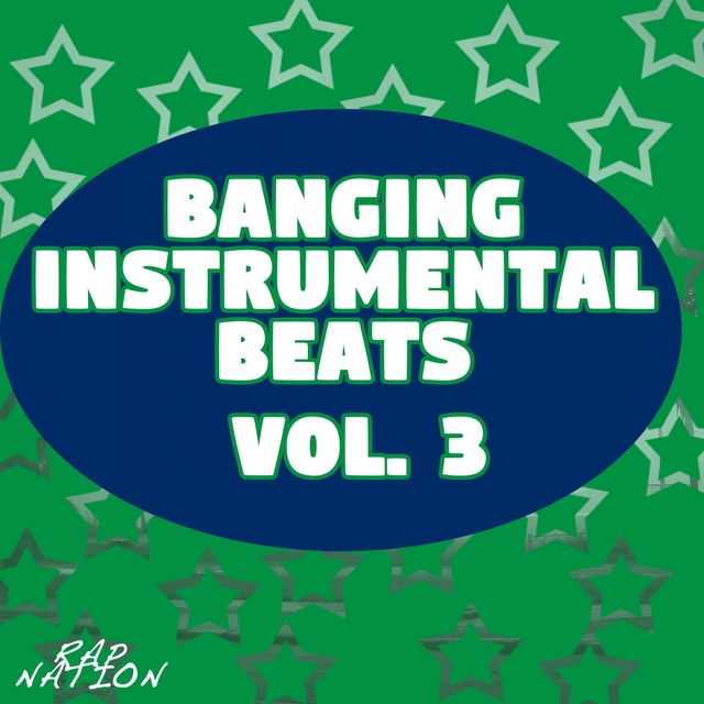 Couverture de Banging Instrumental Beats, Vol. 3