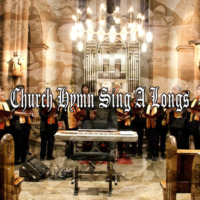 Church Hymn Sing A Longs