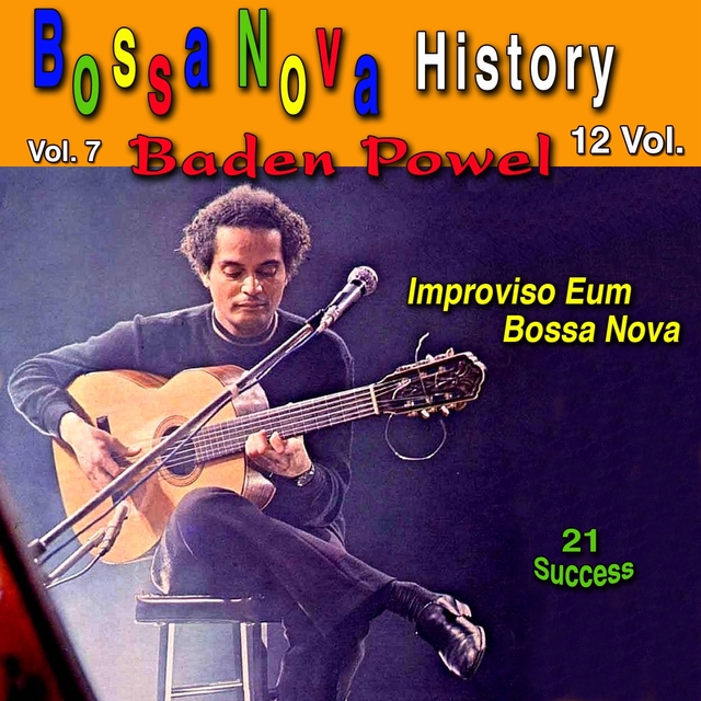 Bossa Nova History, Vol. 7 (Improviso Eum Bossa Nova)