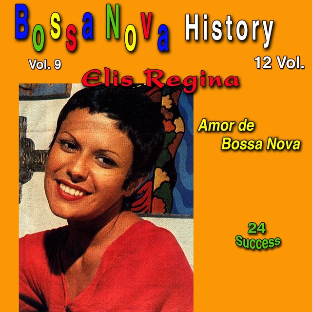 Bossa Nova History, Vol. 9 (Amor de Bossa Nova)