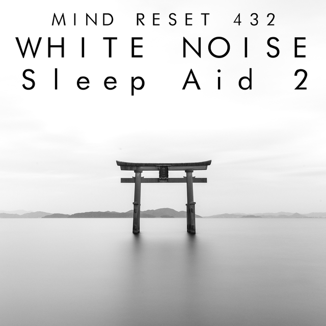 White noise: sleep aid 2