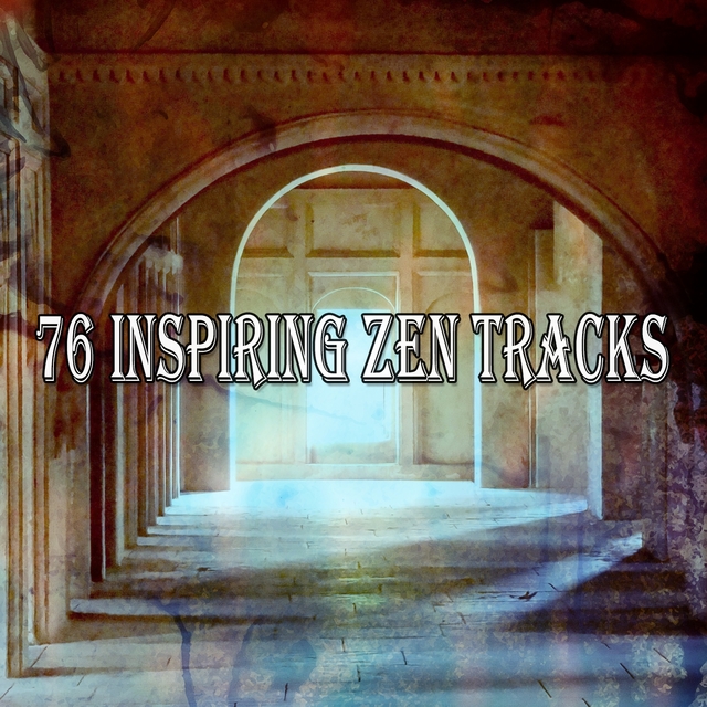 Couverture de 76 Inspiring Zen Tracks