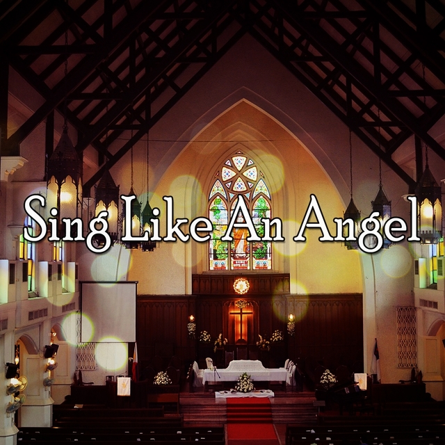 Sing Like An Angel