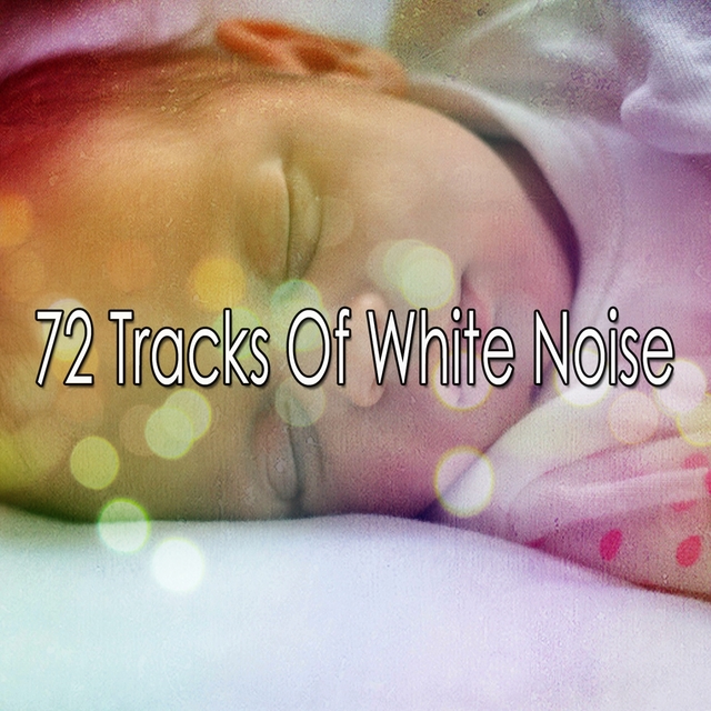 72 Tracks Of White Noise