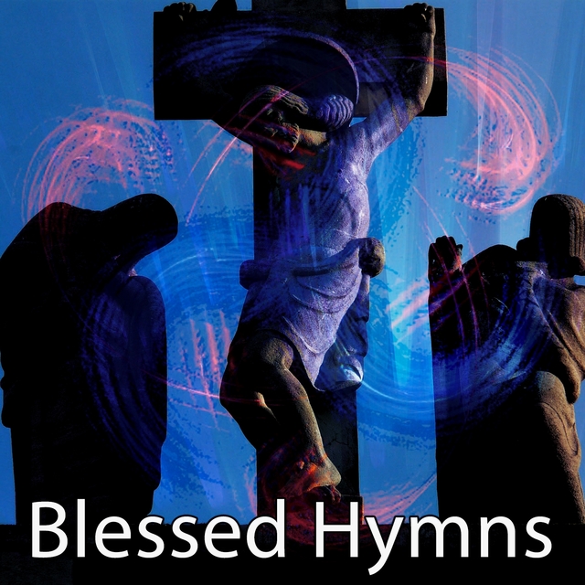 Blessed Hymns