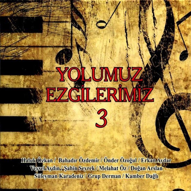 Yolumuz Ezgilerimiz 3