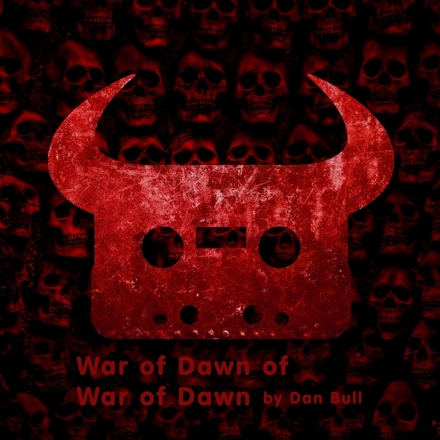 War of Dawn of War of Dawn