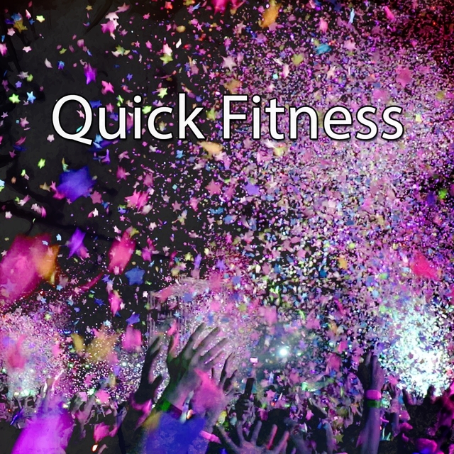 Quick Fitness