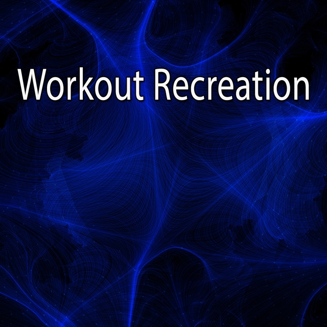 Couverture de Workout Recreation