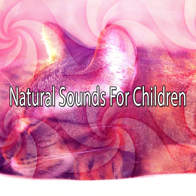 Couverture de Natural Sounds For Children