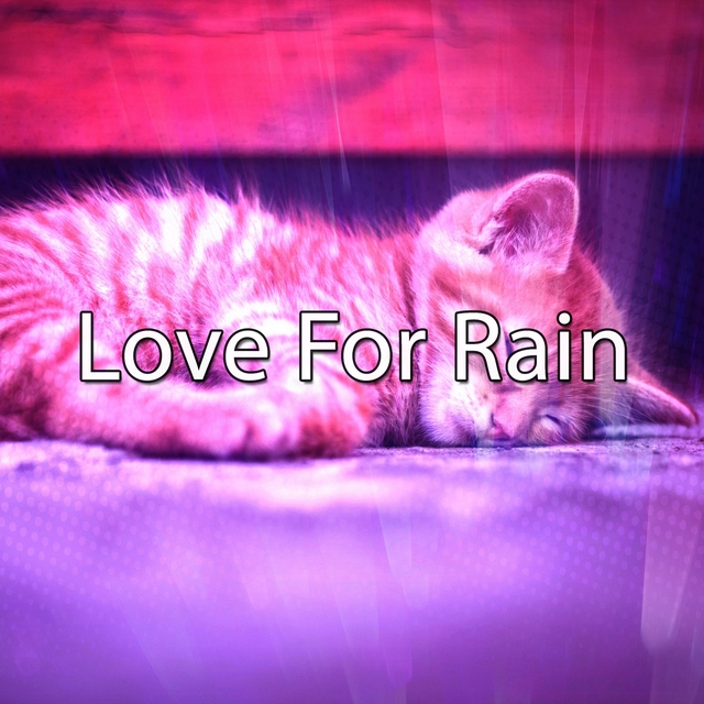 Love For Rain