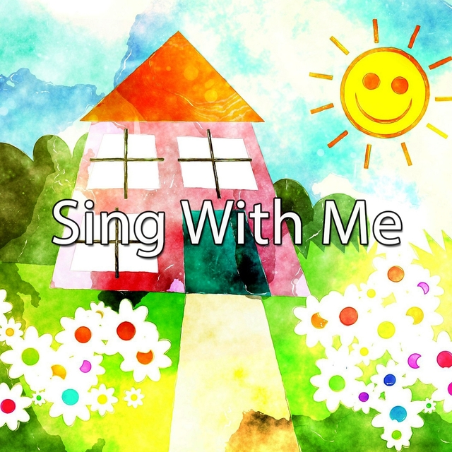 Sing With Me