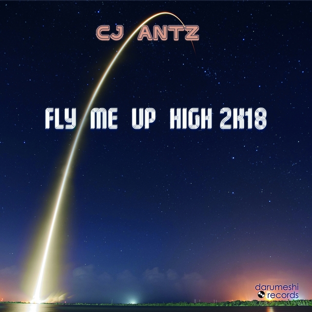 Fly Me up High 2K18