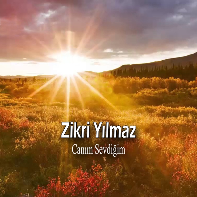 Canım Sevdiğim