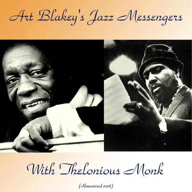 Art Blakey's Jazz Messengers with Thelonious Monk