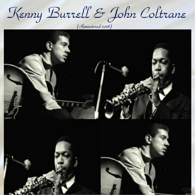 Kenny Burrell & John Coltrane