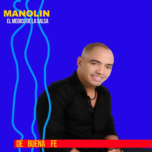 Couverture de Manolín "El Médico de la Salsa"- De Buena Fe