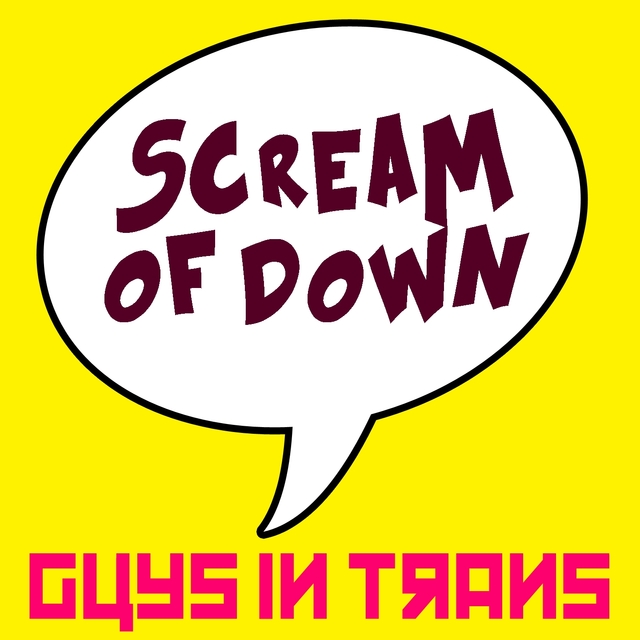 Couverture de Scream of Down