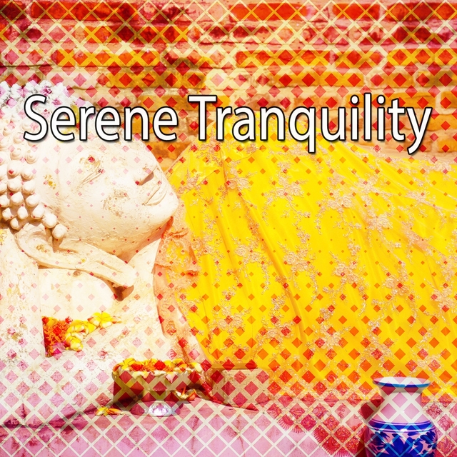 Serene Tranquility