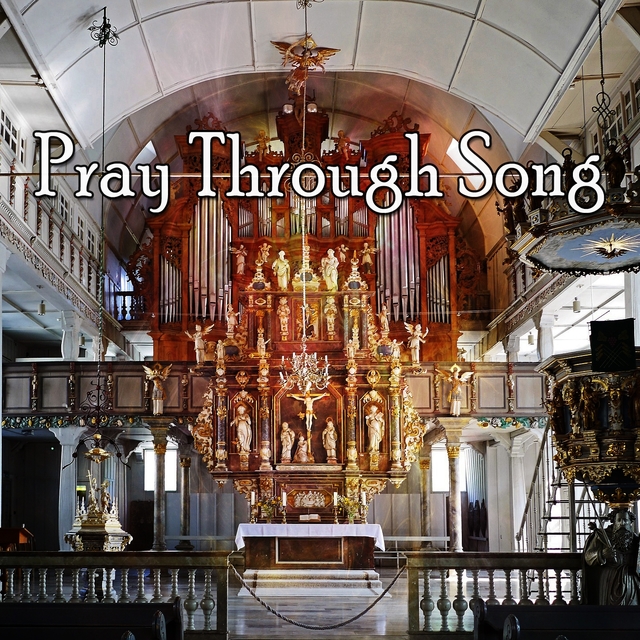 Pray Through Song