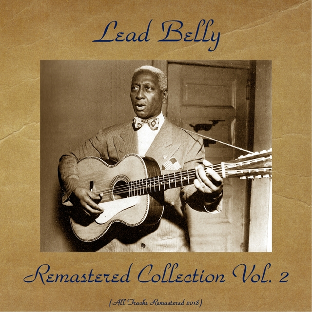 Couverture de LeadBelly Remastered Collection Vol. 2