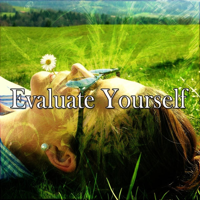 Evaluate Yourself