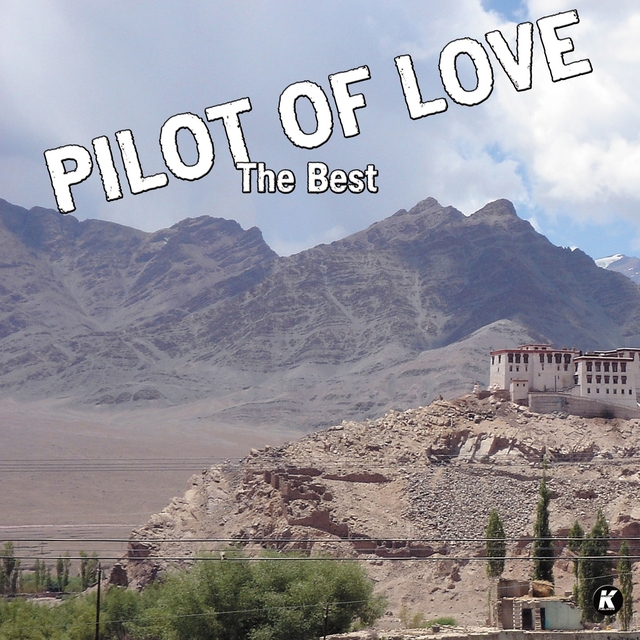 Couverture de PILOT OF LOVE THE BEST