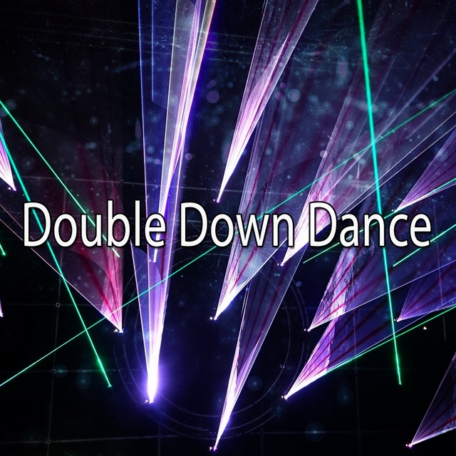 Double Down Dance