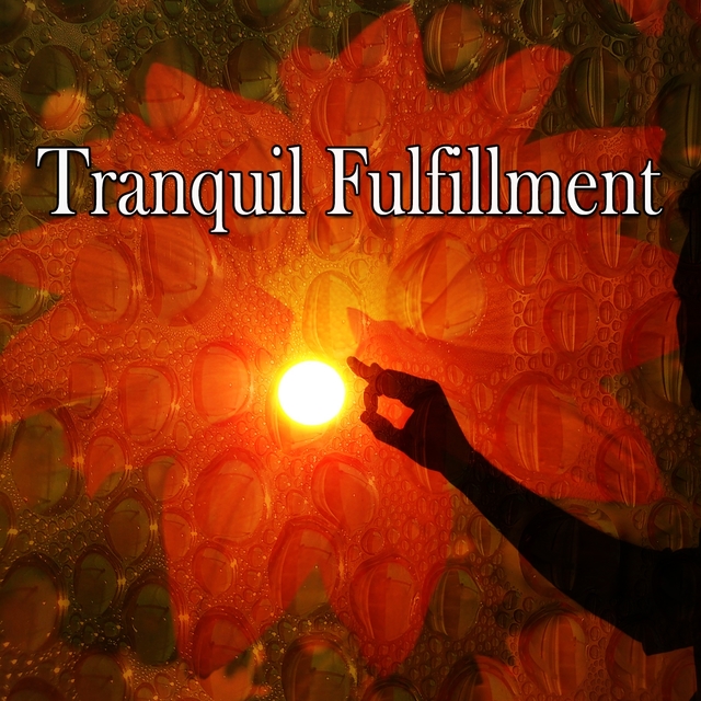 Tranquil Fulfillment